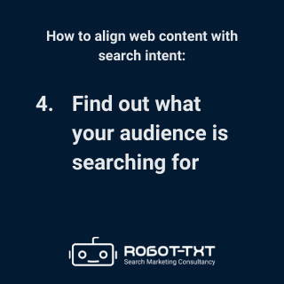How to align your content with search intent – find out what your audience is searching for. Robot-TXT.