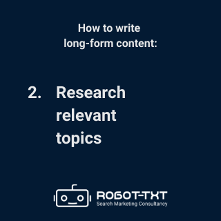 How to write long-form content: optimise for search intent. Robot-TXT Search Marketing Consultancy.