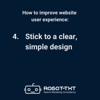 How to improve website user experience: stick to a clear simple design. Robot-TXT Search Marketing Consultancy.