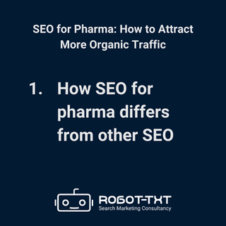 SEO for Pharma: 1 How SEO for pharma differs from other SEO. Robot-TXT Search Marketing Consultancy.